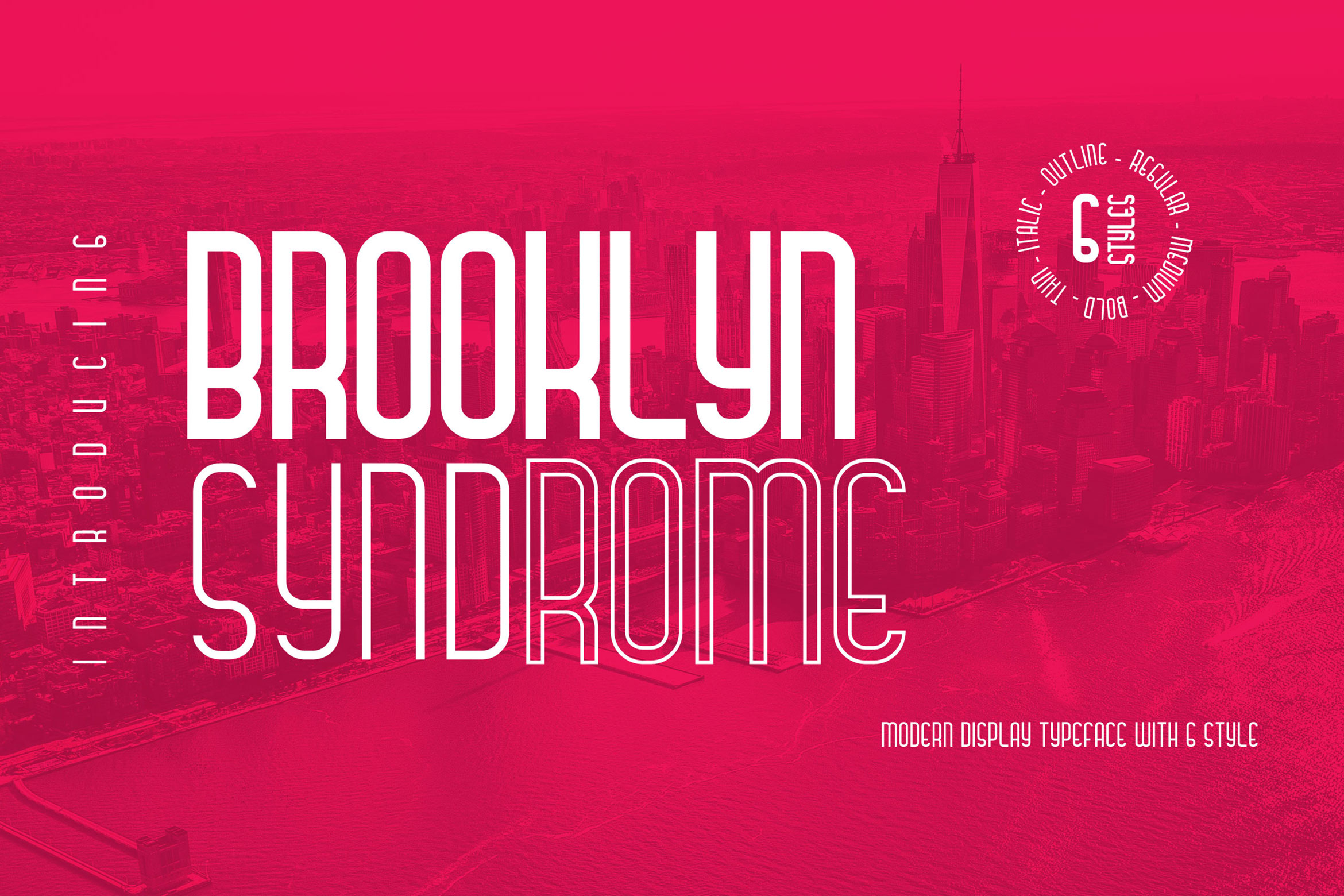 Brooklyn Syndrome